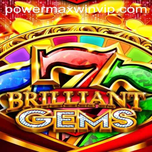 Discover the Allure and Strategy of BrilliantGems: Your Ultimate Guide to Gameplay and Victory with Powermaxwin