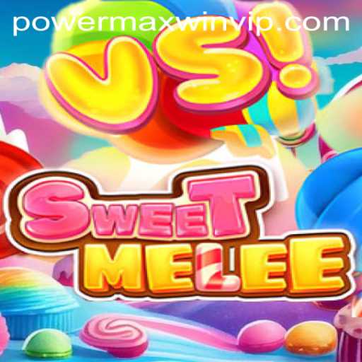 Exploring the Exciting World of SweetMelee: Unleashing the Powermaxwin